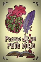 Portada del libro «Poemas de un puto viejo», de Rafael Moriel